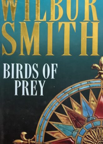 Birds of prey – Wilbur Smith