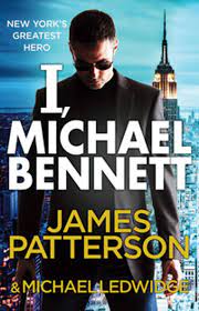 I Michael Bennett James Patterson